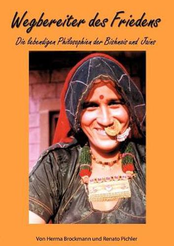 Cover image for Wegbereiter des Friedens: Die lebendigen Philosophien der Bishnois und Jains