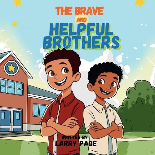 Cover image for The Brave and Helpful Brothers