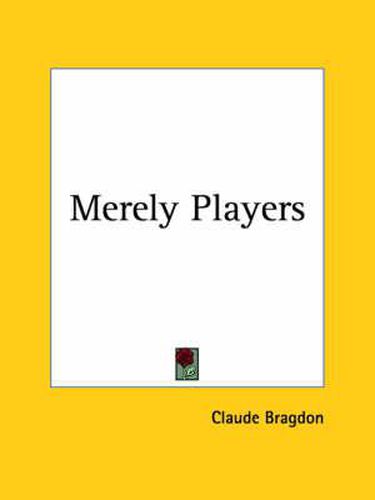 Cover image for Merely Players (1905)