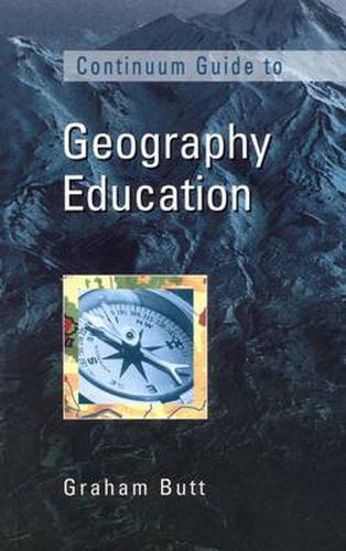 Cover image for Continuum Guide to Geography Education