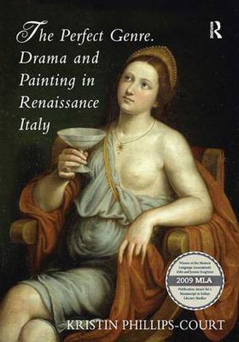 Cover image for The Perfect Genre. Drama and Painting in Renaissance Italy