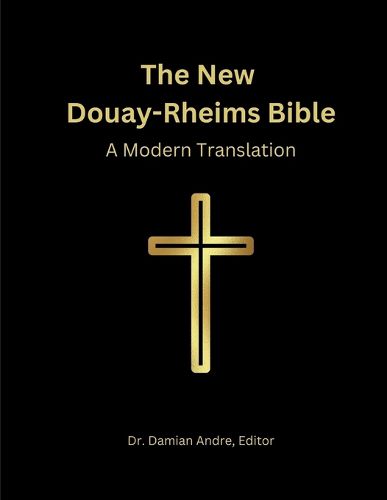 Cover image for The New Douay-Rheims Bible
