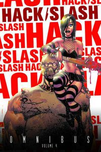 Cover image for Hack/Slash Omnibus Volume 4