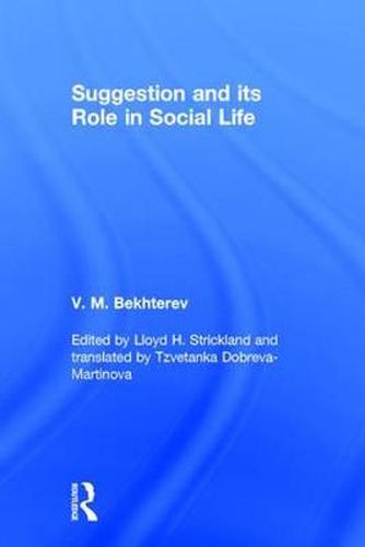 Cover image for Suggestion: Its Role in Social Life