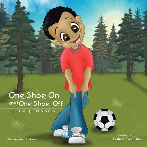 Cover image for One Shoe on and One Shoe Off