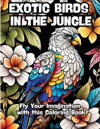 Cover image for Exotic Birds in the Jungle