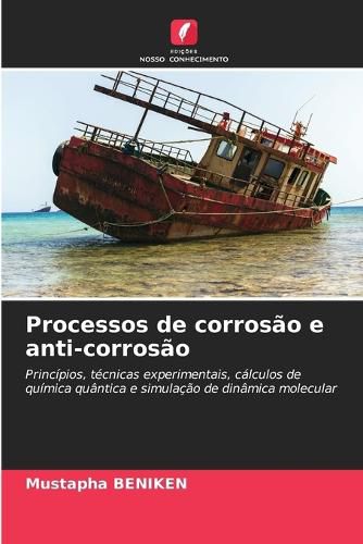 Cover image for Processos de corrosao e anti-corrosao