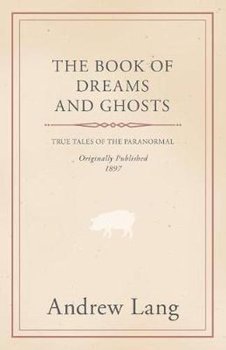 Cover image for The Book Of Dreams And Ghosts