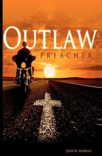 Cover image for The Outlaw Preacher