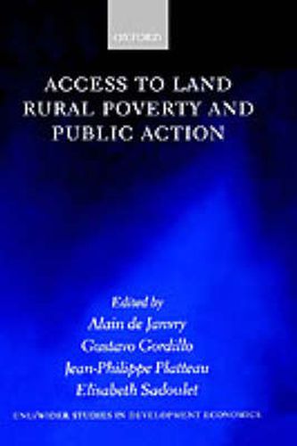 Cover image for Access to Land, Rural Poverty and Public Action