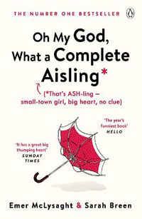 Cover image for Oh My God, What a Complete Aisling