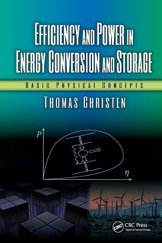 Cover image for Efficiency and Power in Energy Conversion and Storage