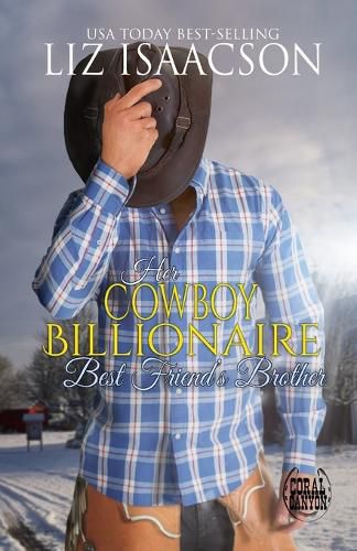Cover image for Her Cowboy Billionaire Best Friend's Brother