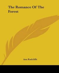 Cover image for The Romance Of The Forest