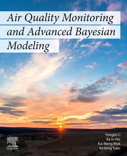 Cover image for Air Quality Monitoring and Advanced Bayesian Modelling