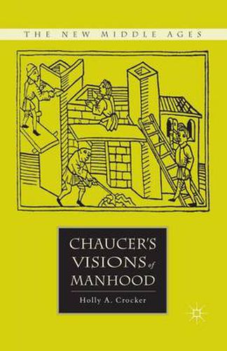 Cover image for Chaucer's Visions of Manhood