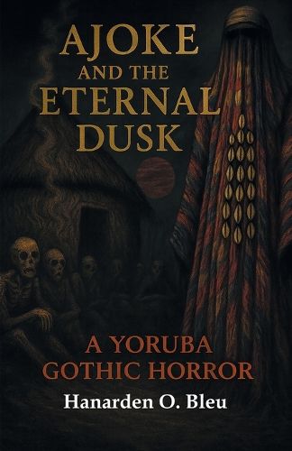 Cover image for Ajoke and the Eternal Dusk