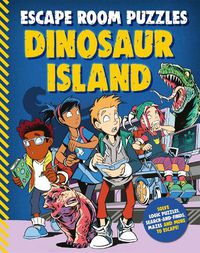 Cover image for Escape Room Puzzles: Dinosaur Island