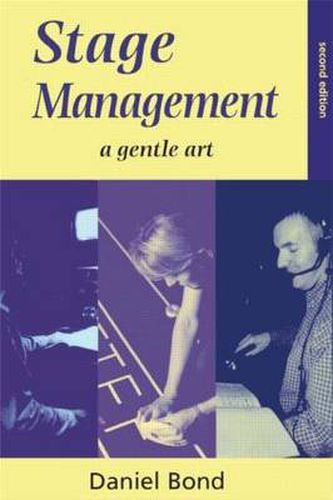 Cover image for Stage Management: A Gentle Art