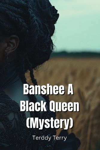 Cover image for Banshee A Black Queen