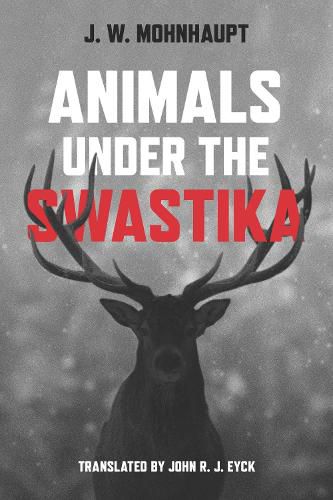 Cover image for Animals under the Swastika