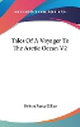 Cover image for Tales of a Voyager to the Arctic Ocean V2