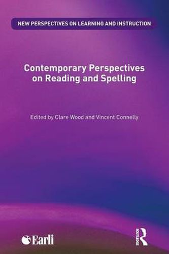 Contemporary Perspectives on Reading and Spelling