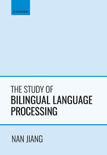 Cover image for The Study of Bilingual Language Processing