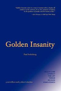 Cover image for Golden Insanity