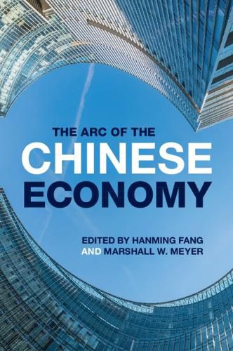 Cover image for The Arc of the Chinese Economy