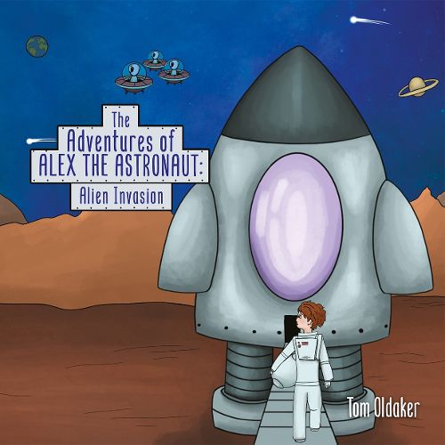 Cover image for The Adventures of Alex the Astronaut