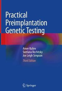 Cover image for Practical Preimplantation Genetic Testing