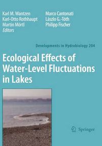 Cover image for Ecological Effects of Water-level Fluctuations in Lakes