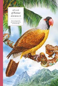 Cover image for Atlas of Extinct Animals