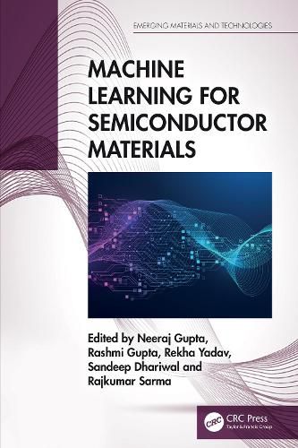 Cover image for Machine Learning for Semiconductor Materials