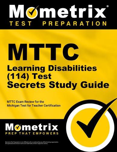 Cover image for MTTC Learning Disabilities (114) Secrets Study Guide