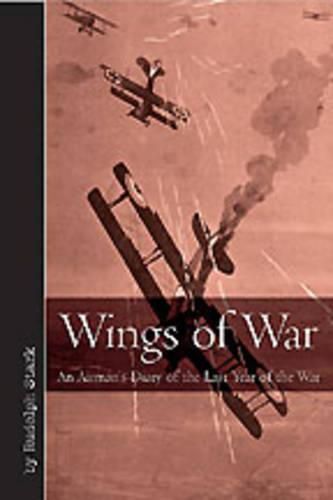 Cover image for Wings of War: An Airman's Diary of the Last Year of the War