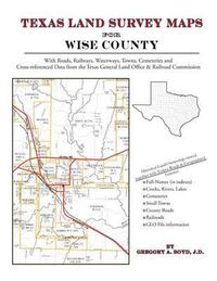 Cover image for Texas Land Survey Maps for Wise County