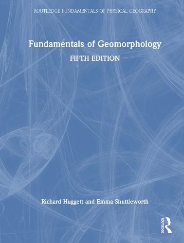 Cover image for Fundamentals of Geomorphology