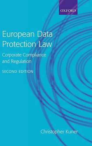 Cover image for European Data Protection Law: Corporate Compliance and Regulation