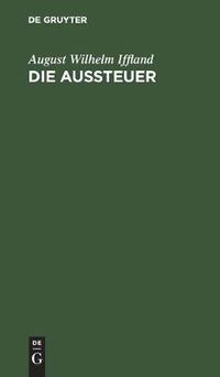 Cover image for Die Aussteuer: Ein Schauspiel in Funf Aufzugen