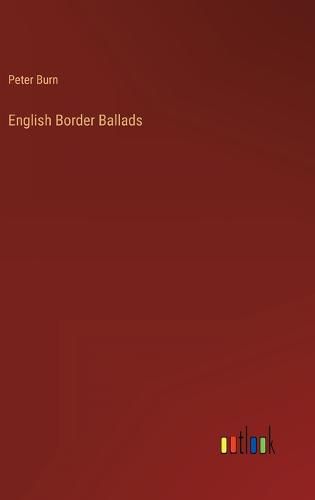 Cover image for English Border Ballads