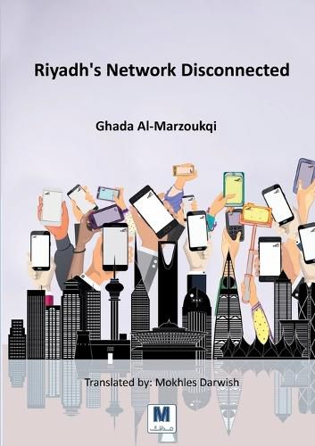 Cover image for Riyadh's Network Disconnected