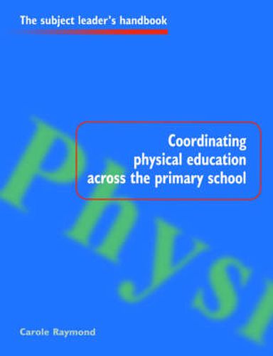 Cover image for Coordinating Physical Education Across the Primary School