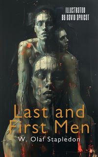 Cover image for Last and First Men