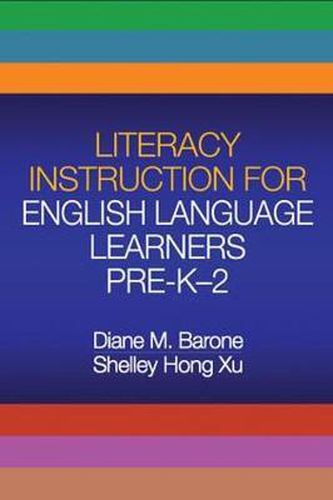 Cover image for Literacy Instruction for English Language Learners Pre-K-2