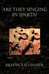 Cover image for Are They Singing in Sparta?