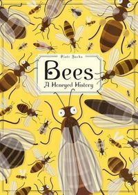 Cover image for Bees: A Honeyed History