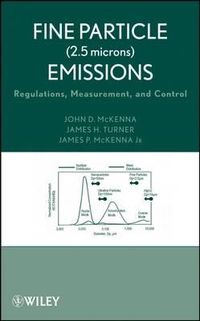 Cover image for Fine Particle (2.5 Microns) Emissions: Regulations, Measurement, and Control