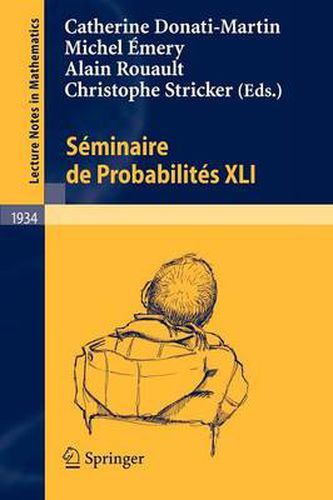 Cover image for Seminaire de Probabilites XLI